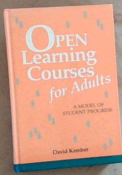 Open Learning Courses for Adults: A Model of Student Progress
