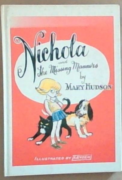 Image for Nichola and the Missing Manners Nichola and the Missing Manners