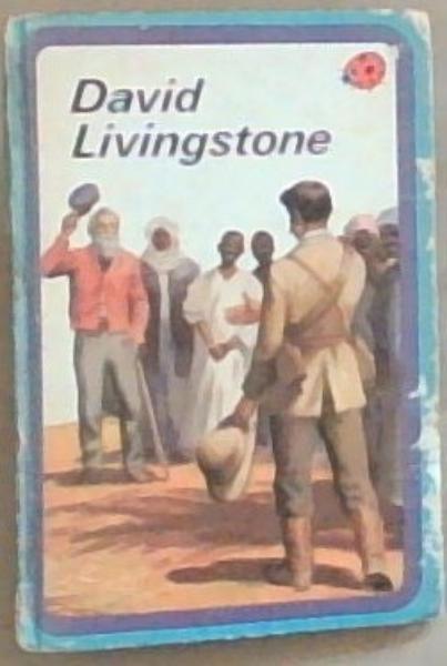 Image for David Livingstone (Series 561) David Livingstone (Series 561)