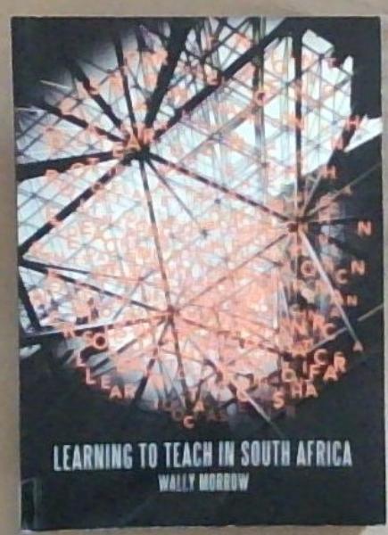 Learning to Teach in South Africa