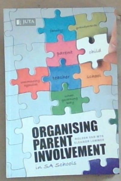 Organising Parent involvement in SA Schools