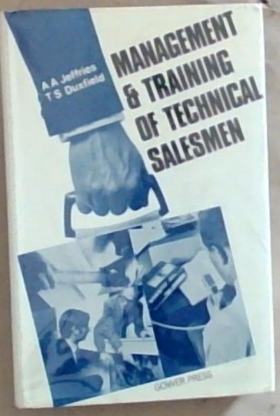 Image for Management And Training of Technical Salesman Management And Training of Technical Salesman