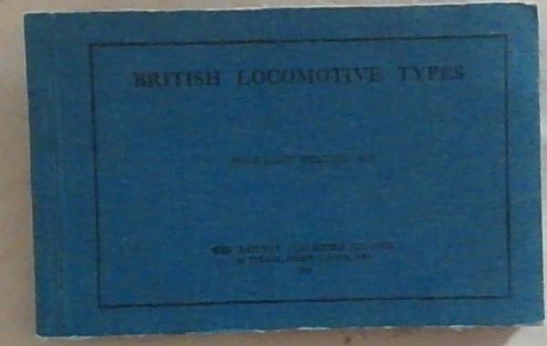 Image for British Locomotive Types British Locomotive Types