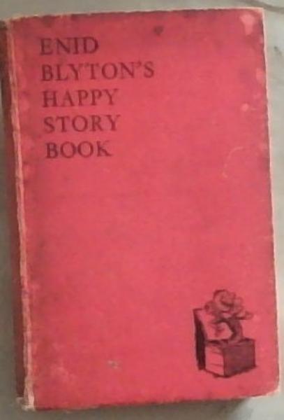 Enid Blyton's Happy Story Book