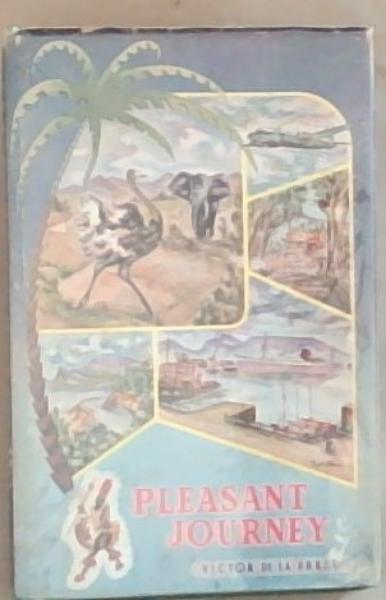 Pleasant Journey: A Journey through Southern Africa featuring the best hotels