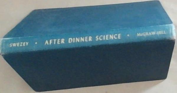 After-Dinner Science
