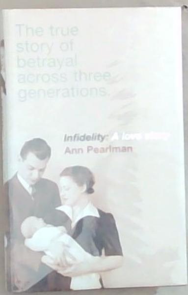 Infidelity: A love Story