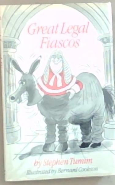Great Legal Fiascos