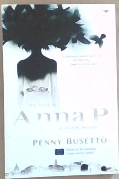 The Story of Anna P, as Told by Herself