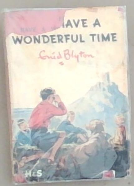Five Have A wonderful Time