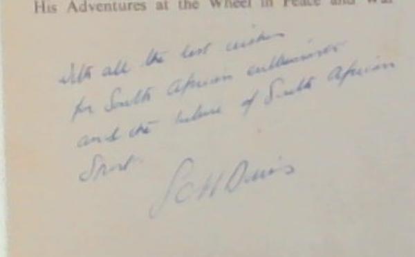 A Racing Motorist: His Adventures at the Wheel in Peace and War (Signed by S.C.H. Davis Sports Editor, The Autoca)