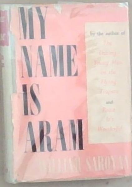 My Name is Aram
