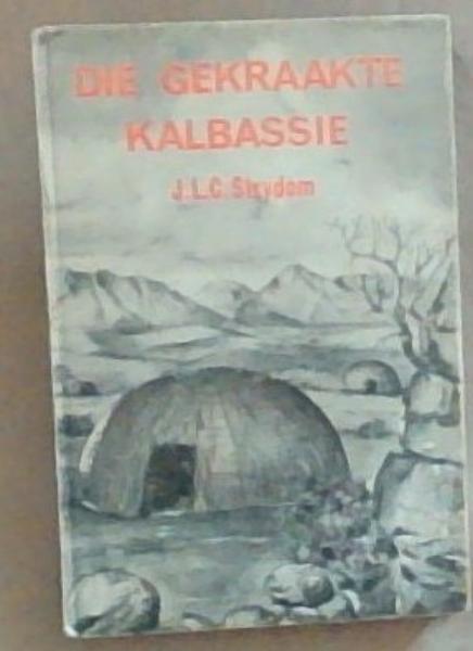Image for Die Gekraakte Kalbassie Die Gekraakte Kalbassie