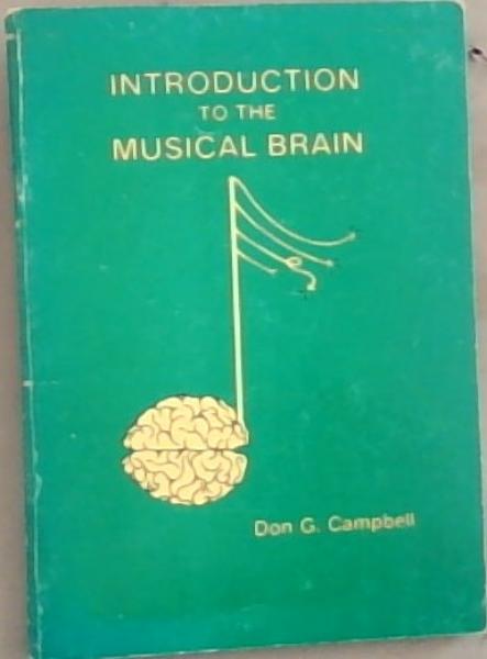 Image for Introduction To The Musical Brain Introduction To The Musical Brain