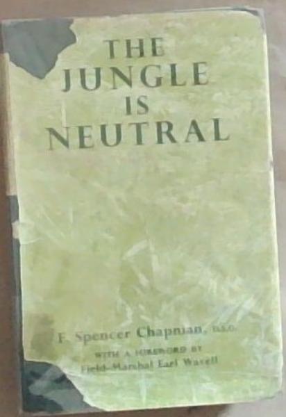 The Jungle Is Neutral (Signed by the Author)