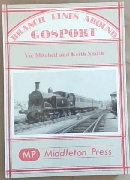Branch Lines Around Gosport