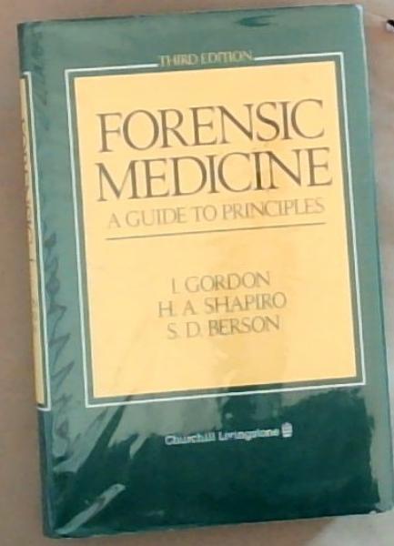 Image for Forensic Medicine: A Guide to Principles Forensic Medicine: A Guide to Principles
