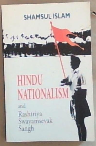 Image for Hindu Nationalism and Rashtriya Swayamsevak Sangh Hindu Nationalism and Rashtriya Swayamsevak Sangh