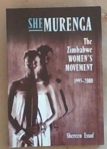 Image for Shemurenga: The Zimbabwean Women's Movement 1995-2000 Shemurenga: The Zimbabwean Women's Movement 1995-2000