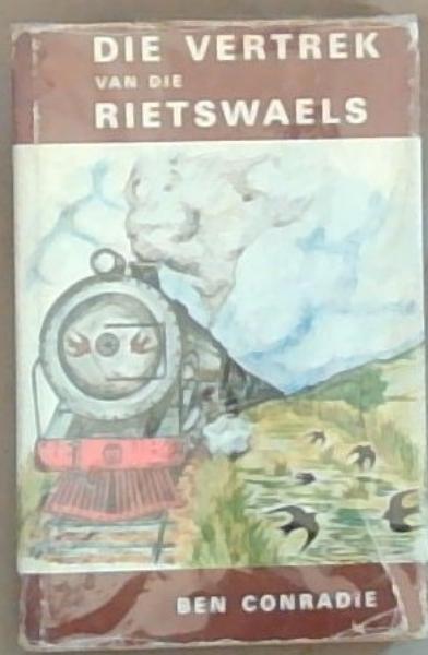 Die Vertrek Van Die Rietswaels