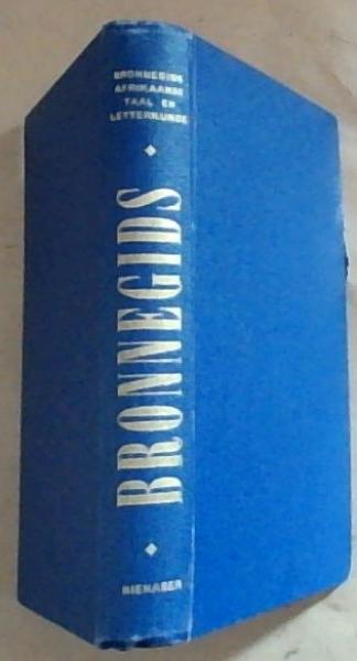 Bronnegids: By die Studie Afrikaanse Taal en Letterkunde (Afrikaanse Taal en Letterkunde) Signed by the Author P.J. Nienaber on the title page. Limited edition of unspecified amount, copy No. 520.