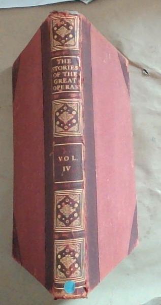 The Stories of the Great Operas and Composers