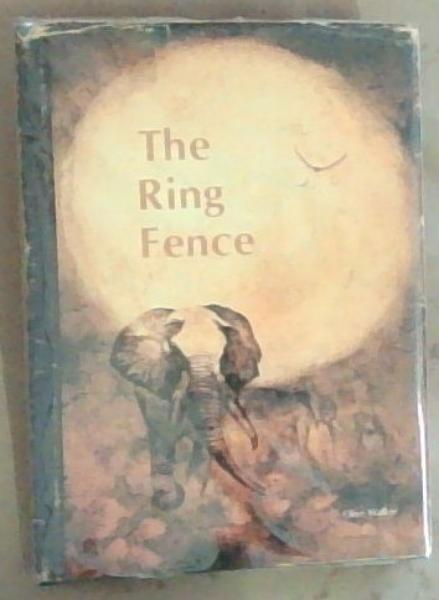 The Ring Fence: Subscriber's Edition (Signed by the Author)