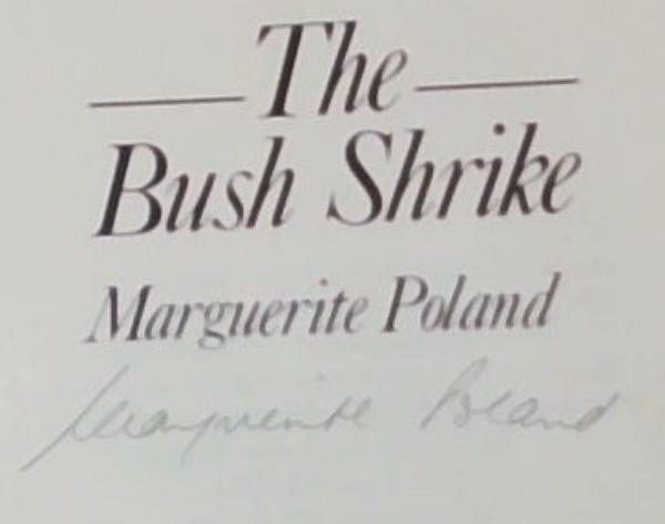 The Bush Shrike (Signed by the Author)