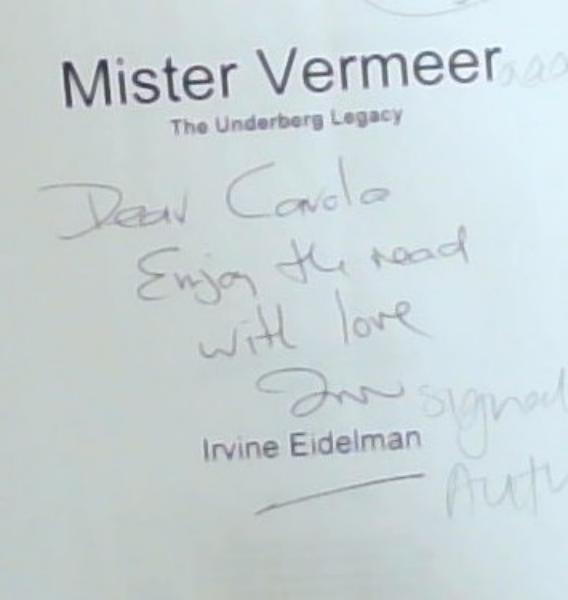 Mister Vermeer: The Underberg Legacy
