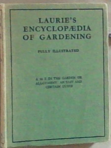 Laurie's Gardening Encyclopaedia
