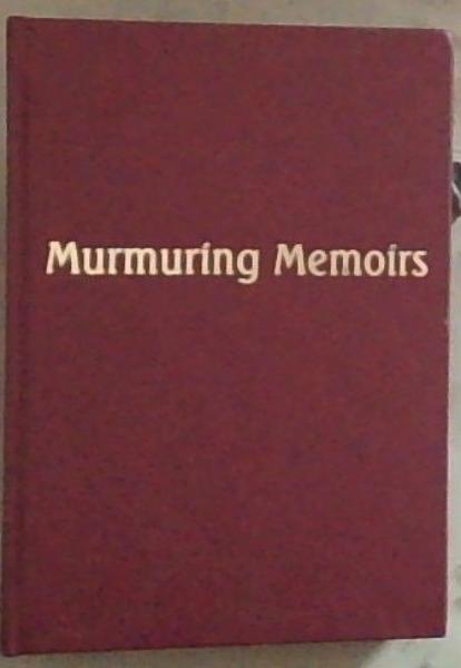 Murmuring Memoirs: An Anthology of African Verse