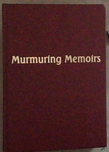 Murmuring Memoirs: An Anthology of African Verse