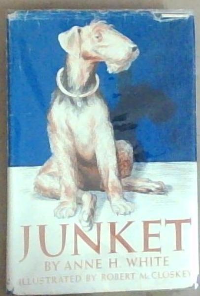 JUNKET: The Dog Who Liked Everything 