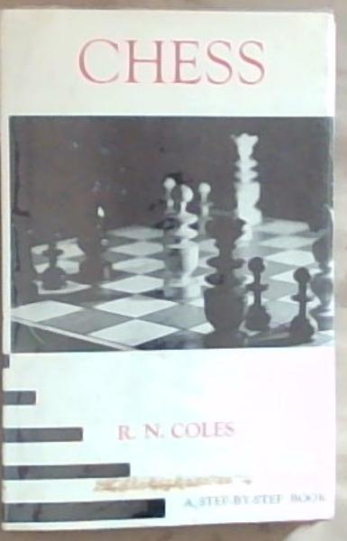 CHESS: A Step-By-Step Book