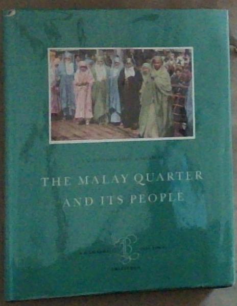 The Malay Quarter And Its People