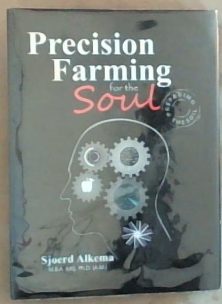 Precision Farming For The Soul-Preparing The Soil