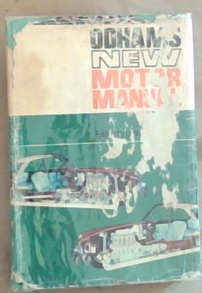 Odhams New Motor Manual: How Your Car Works and How to Service it