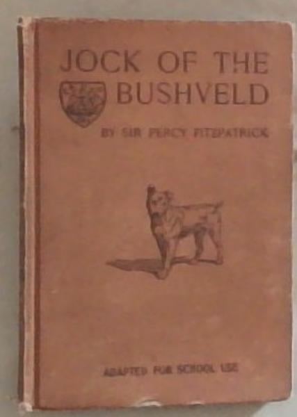 Jock Of The Bushveld (School Edition, Abridged)