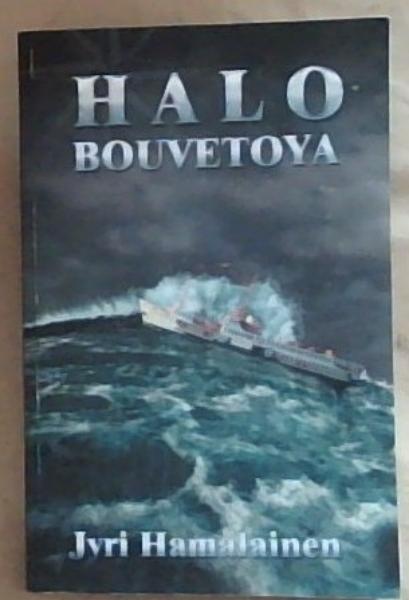 Halo Bouvetoya (Signed and Inscribed by the Author Jyri Hamalainen)
