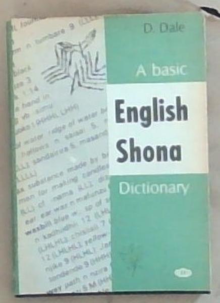 A Basic English-Shona Dictionary (Shona and English Edition)