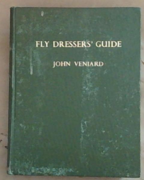 Fly Dressers' Guide