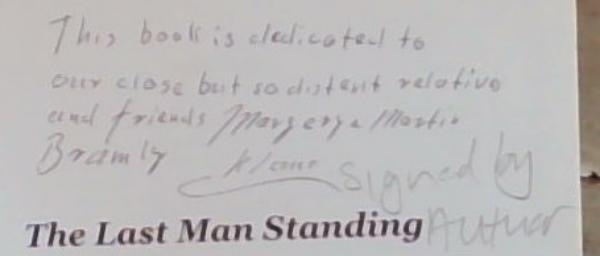 LAST MAN STANDING (Signed and Inscribed by the Author Klaus Selmer)