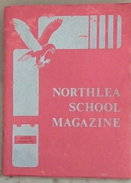 Northlea School Magazine Bulawayo 1967 (4 Commercial)
