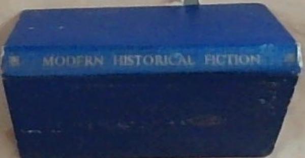 An Anthology of MODERN HISTORICAL FICTION