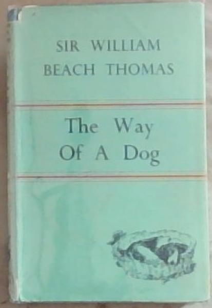 The Way Of A Dog