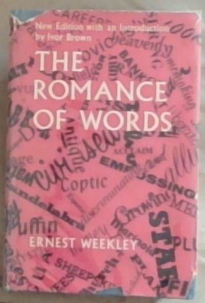 The Romance Of Words