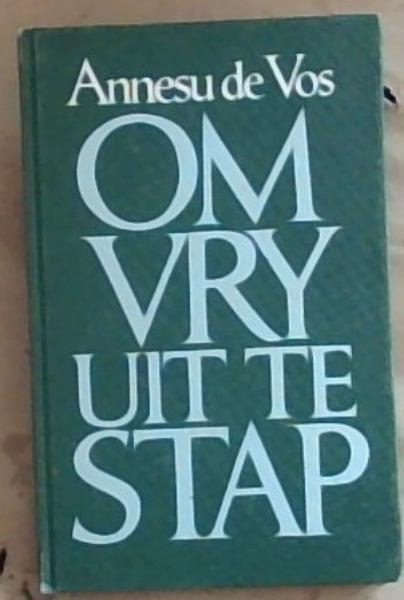 Om Vry Uit Te Stap