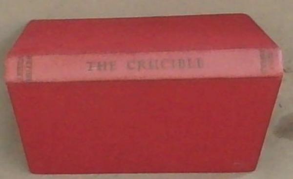 The Crucible: A Play in Four Acts