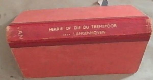 Herrie op die ou Tremspoor