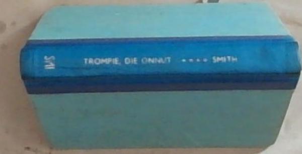 TROMPIE: Die Onnut (Reeks No.2)